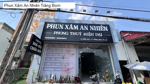 Phun Xăm An Nhiên Trảng Bom